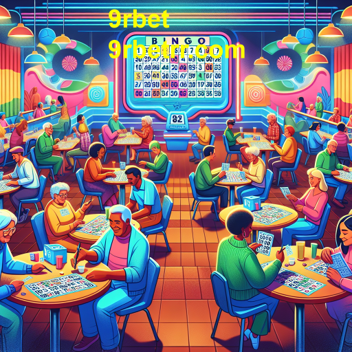Descubra a Emocionante Experiência do Bingo no 9rbet